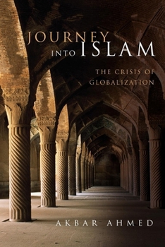 Paperback Journey into Islam: The Crisis of Globalization Book