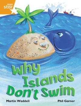 Paperback Rigby Star Independent Orange Reader 1 Why Islands Don't Swim Book