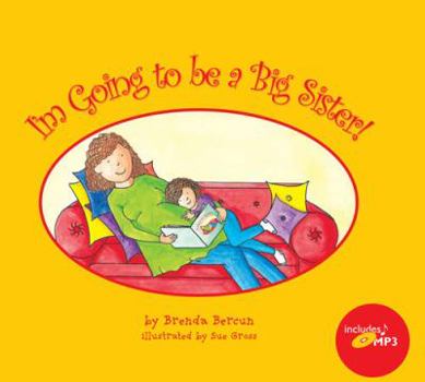Hardcover I'm Going to Be a Big Sister! Book