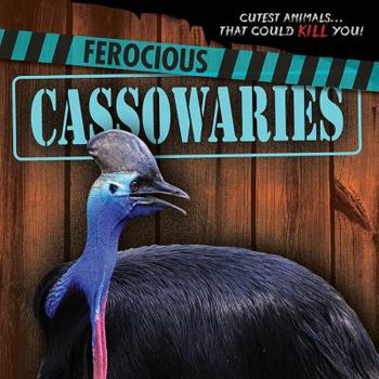 Library Binding Ferocious Cassowaries Book