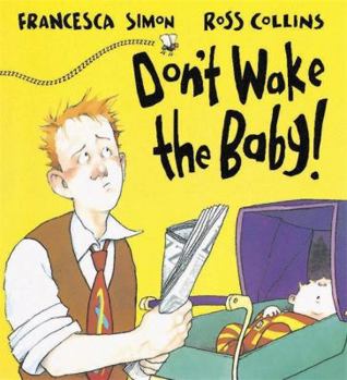 Hardcover Don't Wake the Baby! Book