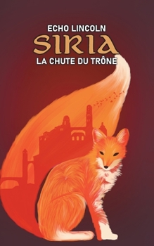 Paperback Siria: La chute du trône [French] Book