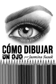 Paperback Cómo Dibujar un Ojo [Spanish] Book