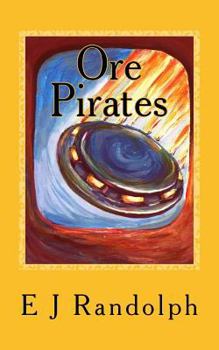 Paperback Ore Pirates Book