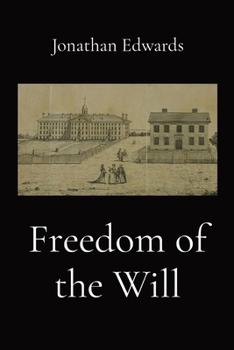 Paperback Freedom of the Will Book