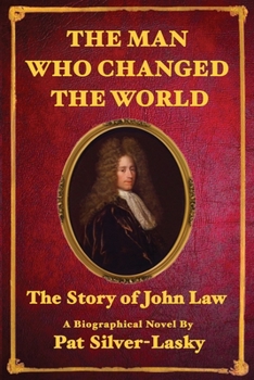 Paperback John Law: The Man Who Changed the World Book
