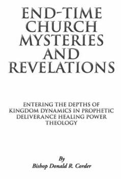 Hardcover End-Time Church Mysteries and Revelations Book