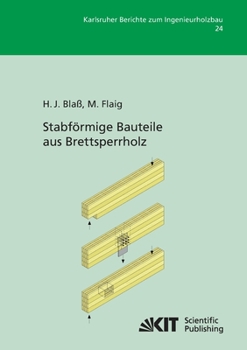 Paperback Stabförmige Bauteile aus Brettsperrholz [German] Book