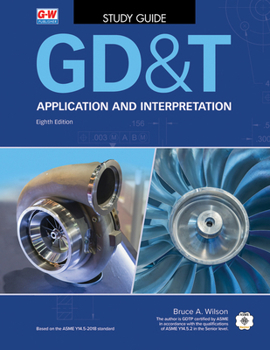 Paperback Gd&t: Application and Interpretation Book