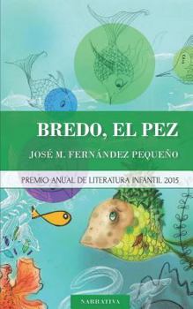 Paperback Bredo, el pez [Spanish] Book