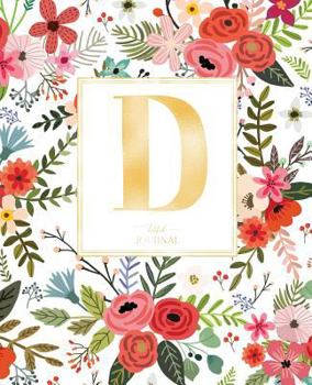 Dotted Journal: Dotted Grid Bullet Notebook Journal White Red Flowers Gold Monogram Letter D (7.5” x 9.25”) for Women Teens Girls and Kids