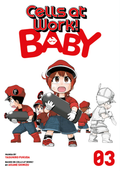 Paperback Cells at Work! Baby 3 Book