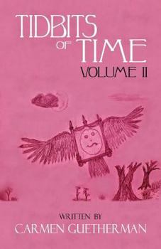 Paperback Tidbits of Time Volume II Book