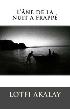Paperback L'âne de la nuit a frappé [French] Book
