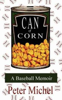 Paperback Can of Corn: A Baseball Memoir Book