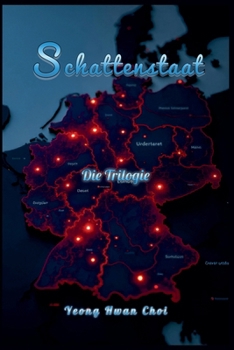 Schattenstaat: Die Trilogie (German Edition)