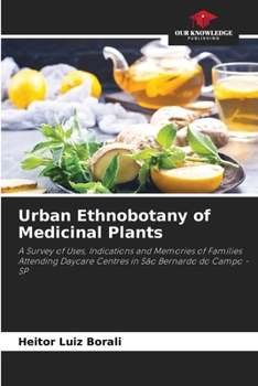Paperback Urban Ethnobotany of Medicinal Plants Book