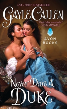 Never Dare a Duke - Book #2 of the Sons of Scandal