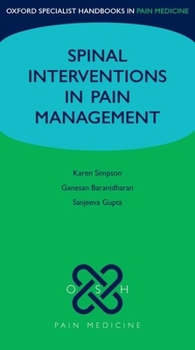 Paperback Spinal Interventions in Pain Management Book