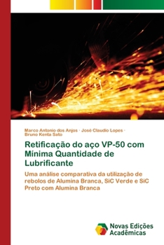 Paperback Retificação do aço VP-50 com Mínima Quantidade de Lubrificante [Portuguese] Book