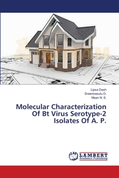 Paperback Molecular Characterization Of Bt Virus Serotype-2 Isolates Of A. P. Book