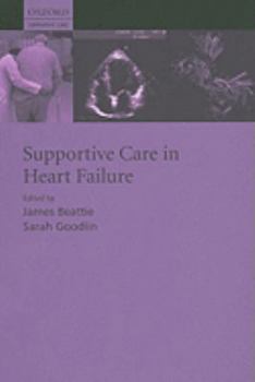 Hardcover Supportive Care in Heart Failure Book