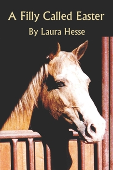 Paperback A Filly Called Easter Book