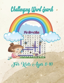 Paperback Challenging Word Search For Kids Ages 8-10: (Increase the speed of comprehension and improve memory) Book