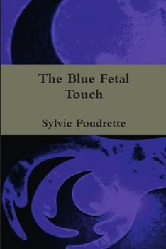 Paperback The Blue Fetal Touch Book