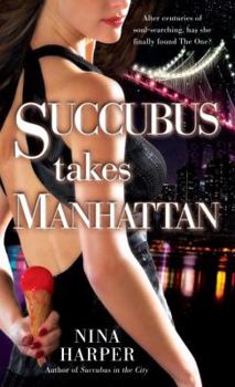 Mass Market Paperback Succubus Takes Manhattan Book