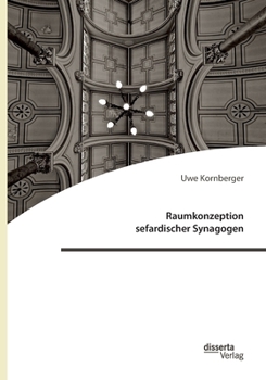 Paperback Raumkonzeption sefardischer Synagogen [German] Book