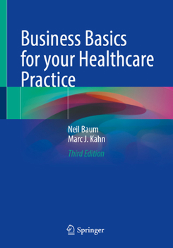 Paperback Business Basics for Your Healthcare Practice Book