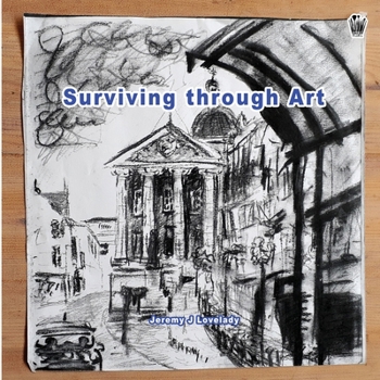 Paperback Surviving through Art Book