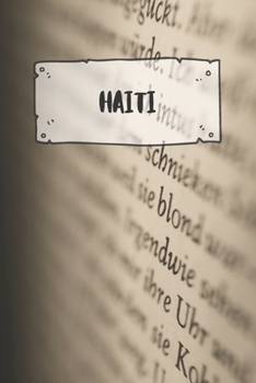 Haiti: Ruled Travel Diary Notebook or Journey  Journal - Lined Trip Pocketbook for Men and Women with Lines