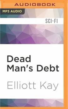 Dead Man's Debt - Book #3 of the Poor Man's Fight