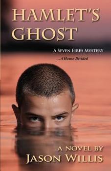 Paperback Hamlet's Ghost: A Seven Fires Mystery Book