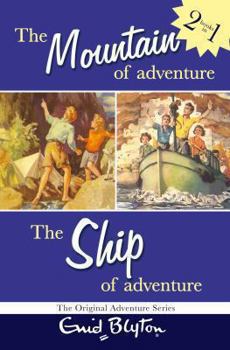 The Mountain of Adventure and the Ship of Adventure (Adventure Series) - Book  of the Adventure Series