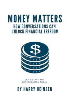 Paperback Money Matters: How conversation can unlock financial freedom Book