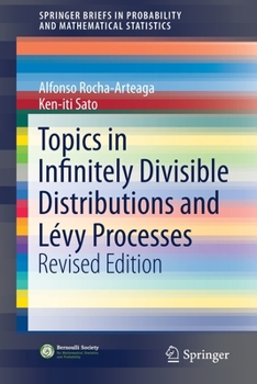 Paperback Topics in Infinitely Divisible Distributions and Lévy Processes, Revised Edition Book