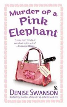 Murder of a Pink Elephant (A Scumble River Mystery, Book 6) - Book #6 of the A Scumble River Mystery