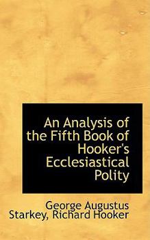 Paperback An Analysis of the Fifth Book of Hooker's Ecclesiastical Polity Book