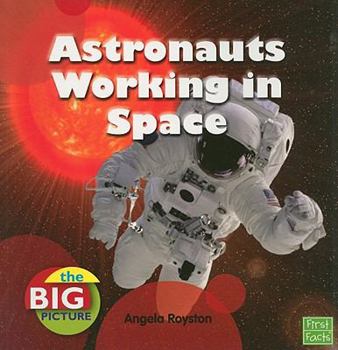 Paperback Astronauts Working in Space Book