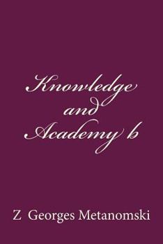 Paperback Knowledge and Academy b Book