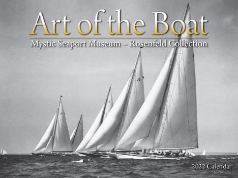 Calendar Art of the Boat - Mystic Seaport Calendar Book