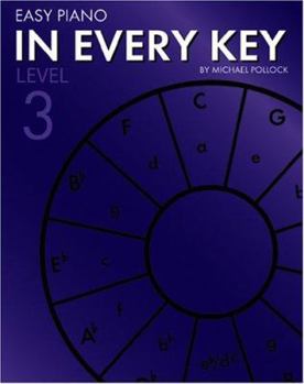Paperback Easy Piano in Every Key: Level 3 Book