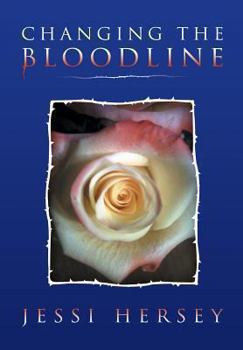 Hardcover Changing the Bloodline Book