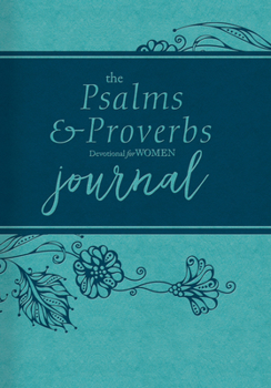 Imitation Leather The Psalms and Proverbs Devotional for Women Journal Book