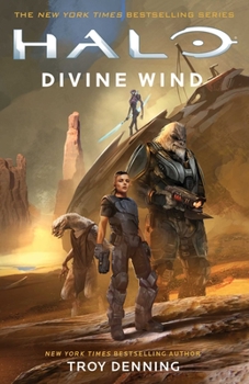 Halo: Divine Wind (The Halo Series) - Book #32 of the Halo
