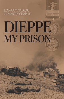 Paperback Dieppe, My Prison Book