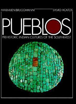 Hardcover Pueblos: Prehistoric Indian Cultures of the Southwest Book